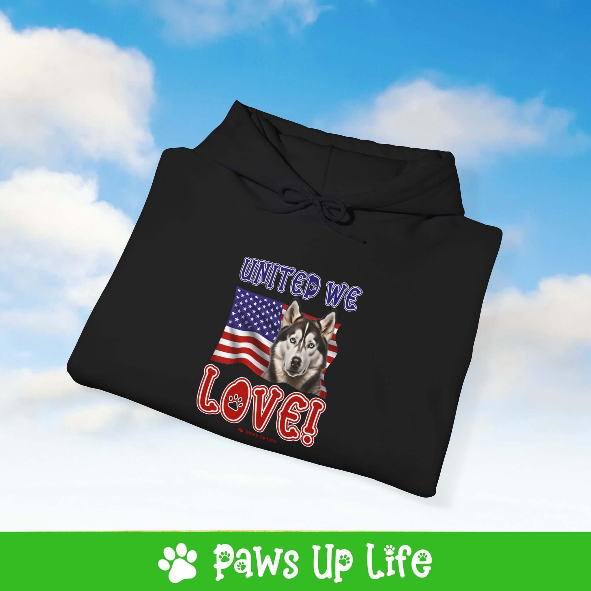 "United We Love" Siberian Husky Hoodie – Fun Dog Lover Design | Cozy 50/50 Blend Unisex Sweater, Perfect Gift for Pet Lovers!