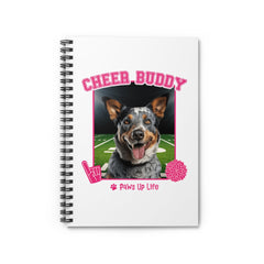 Australian Cattle Dog Cheer Buddy Cheerleading Dog Spiral Notebook for Office and Home - Ruled Line | Paws Up Life, LLC