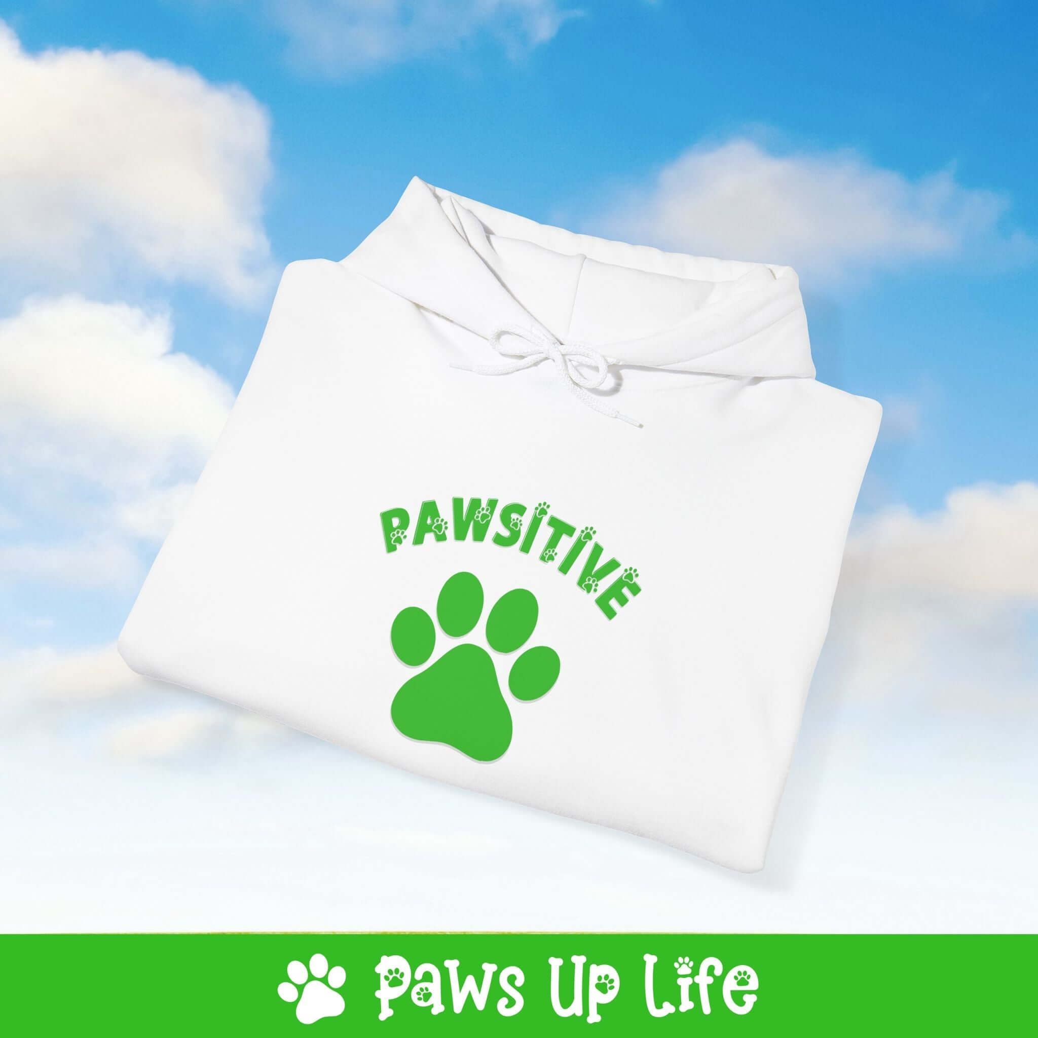 Pawsitive Dog Lovers Hoodie Sweatshirt | Paws Up Life, LLC