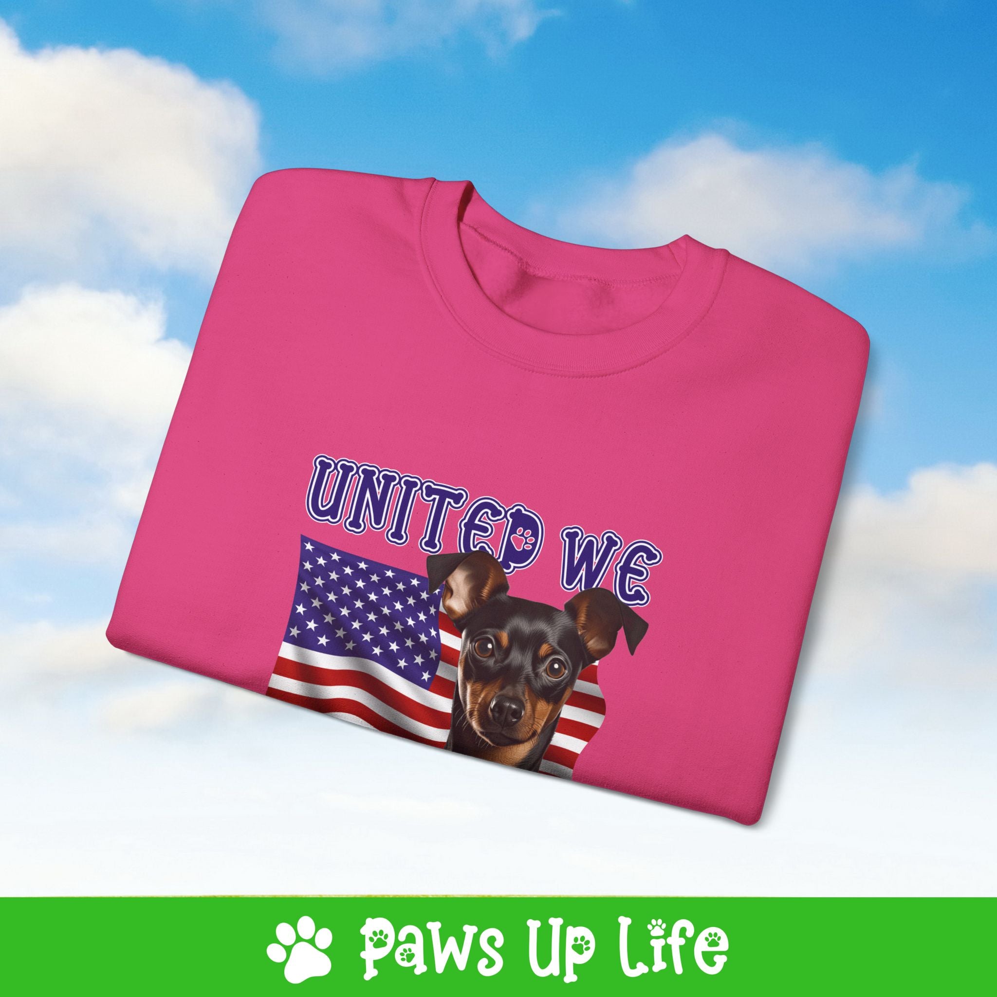 Miniature Pinscher Dog United We Love Dog Crewneck Sweatshirt, Unisex Gift for Animal Lovers, Dog Mom Dad Sweatshirt, Cute Dog Lover Apparel, Fun Pet | Paws Up Life, LLC