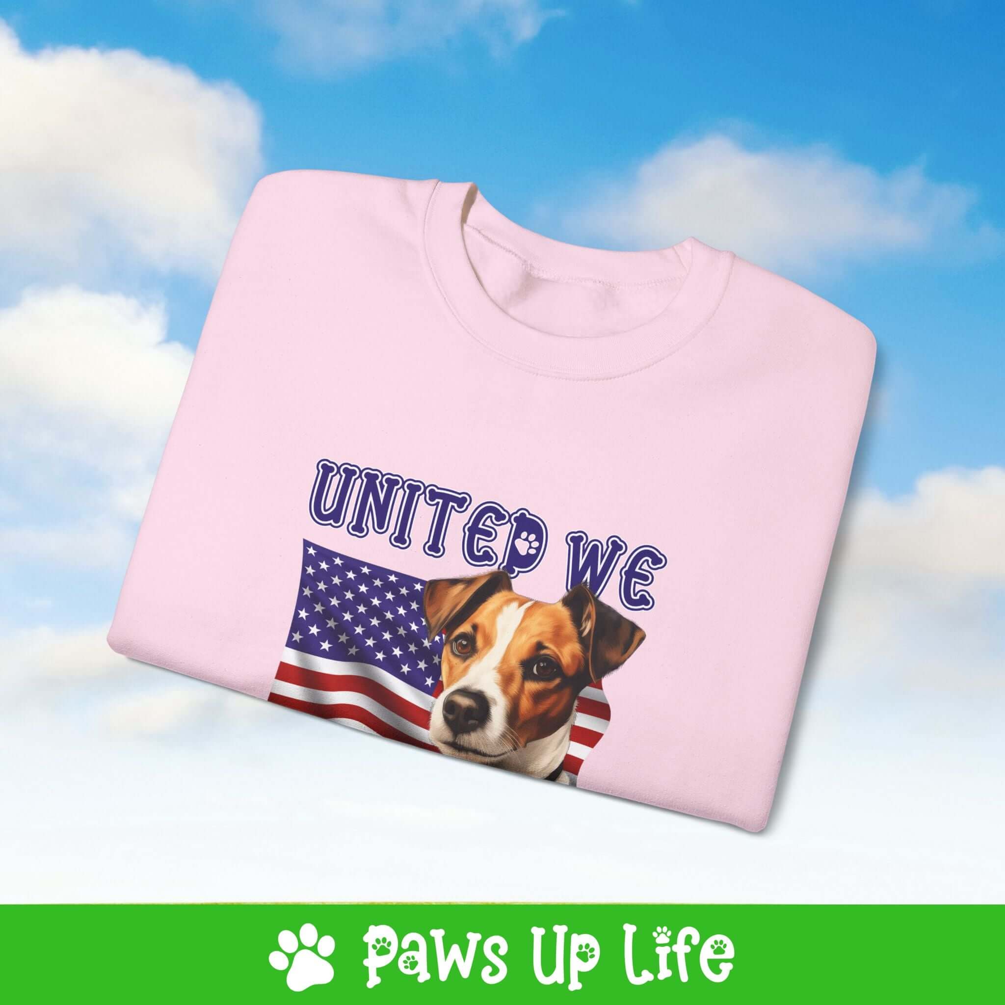 "United We Love" Russell Terrier Dog Crewneck Sweatshirt – Patriotic Dog Lover Gift, Unisex Apparel for Proud Dog Moms & Dads | Paws Up Life, LLC