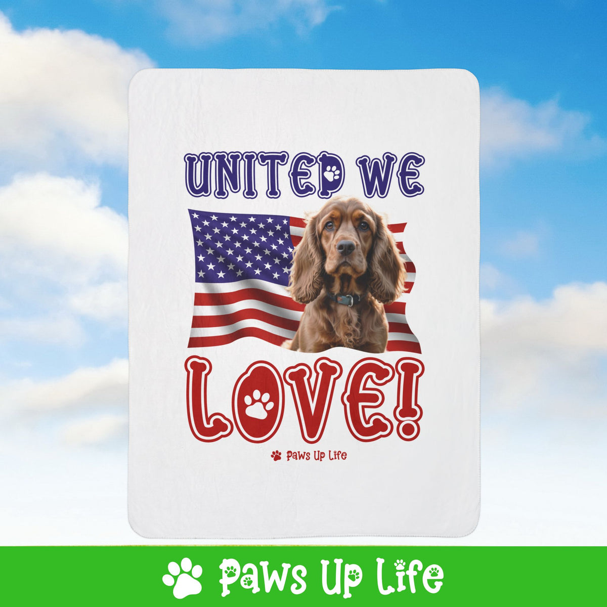 Cocker Spaniel Dog United We Love Fleece Sherpa Blanket - Perfect for Snuggling and Cozy Napping | Paws Up Life, LLC