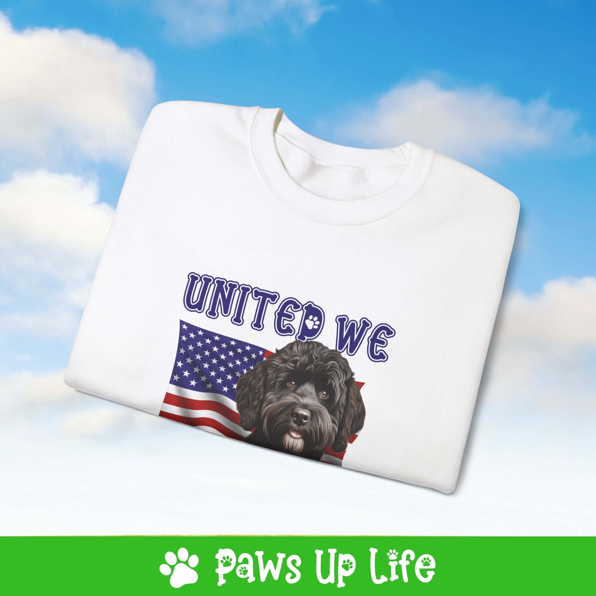 "United We Love" Portuguese Water Dog Dog Crewneck Sweatshirt – Patriotic Dog Lover Gift, Unisex Apparel for Proud Dog Moms & Dads | Paws Up Life, LLC