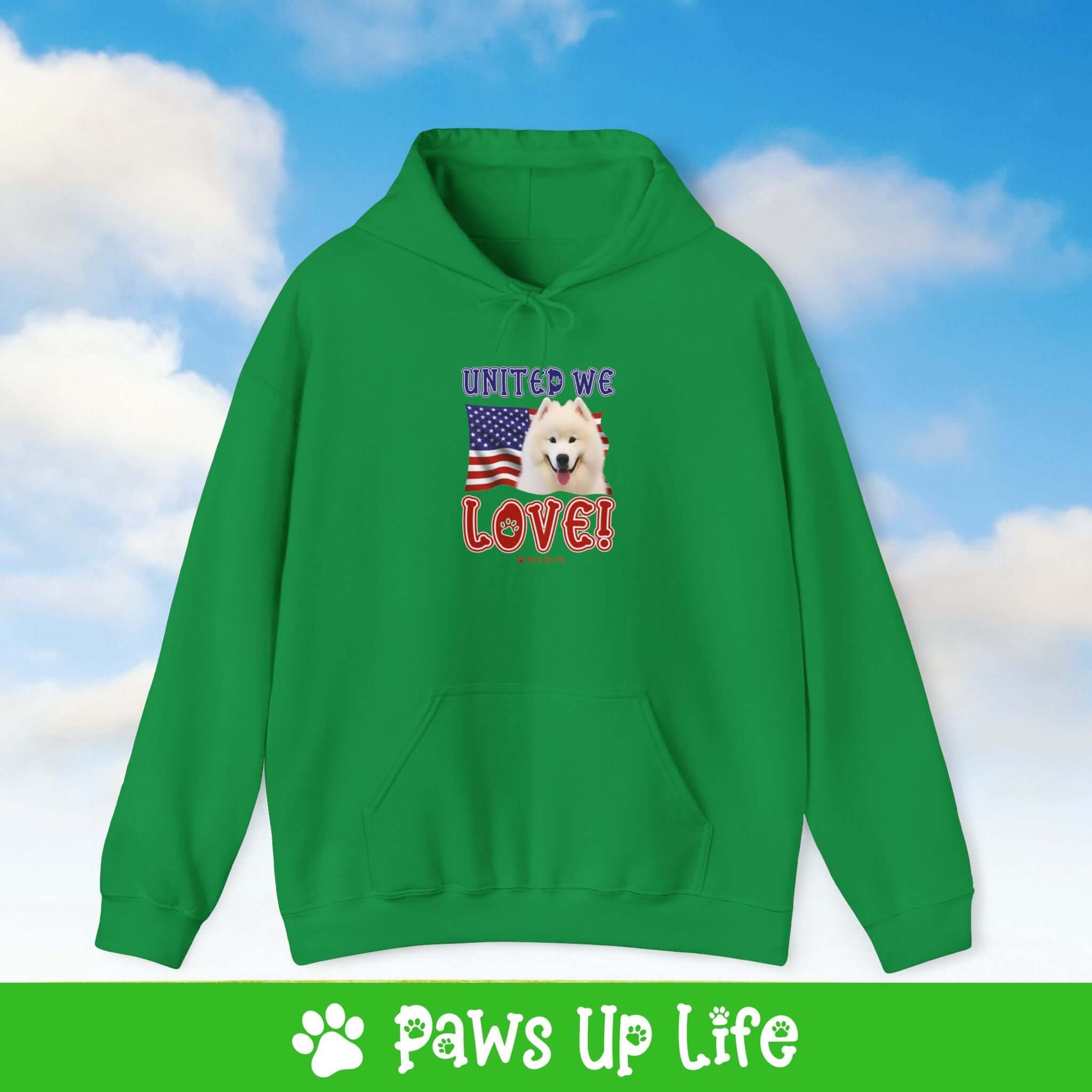 "United We Love" Samoyed Hoodie – Fun Dog Lover Design | Cozy 50/50 Blend Unisex Sweater, Perfect Gift for Pet Lovers! | Paws Up Life, LLC