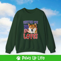 "United We Love" Shiba Inu Dog Crewneck Sweatshirt – Patriotic Dog Lover Gift, Unisex Apparel for Proud Dog Moms & Dads | Paws Up Life, LLC