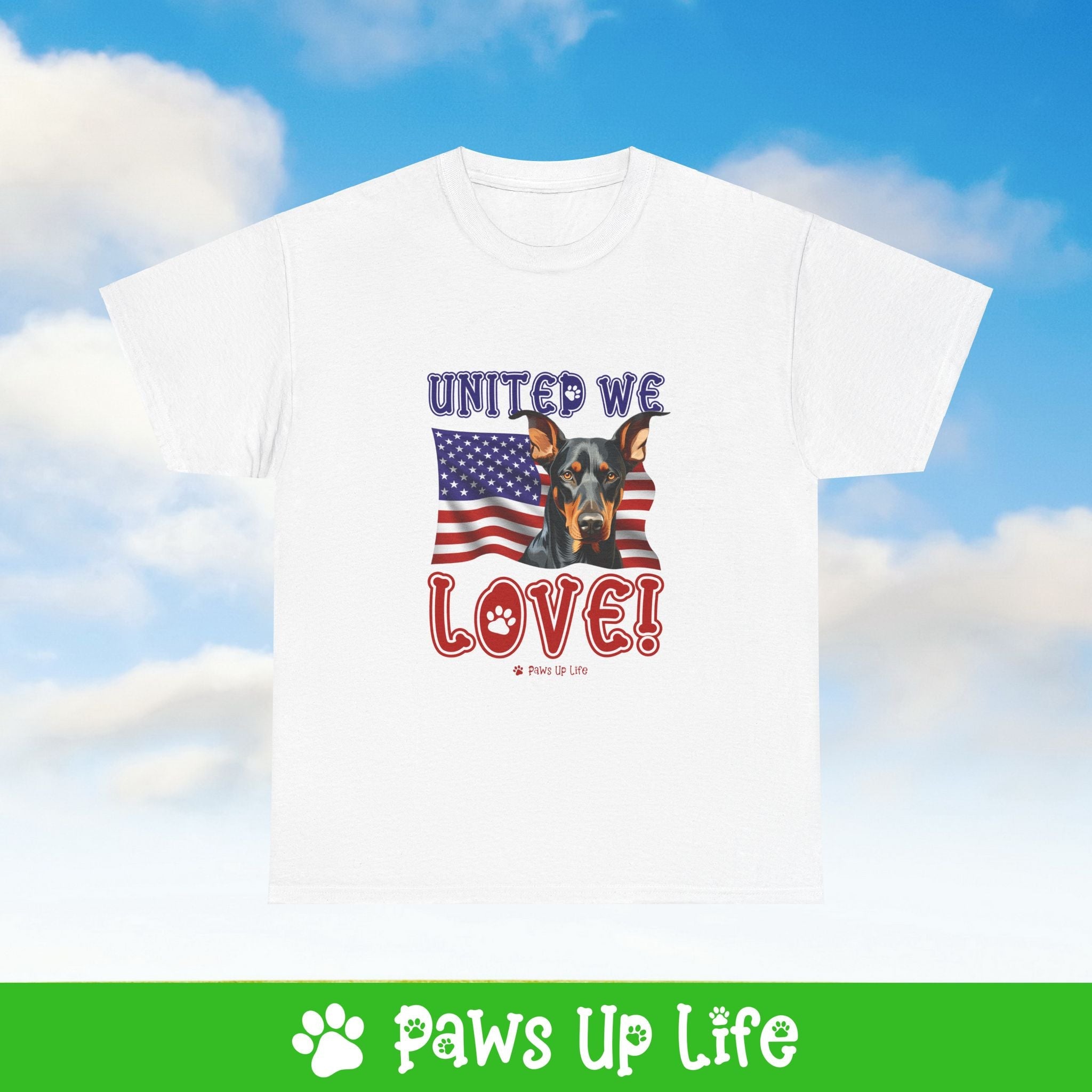 Doberman Pinscher Dog United We Love Dog Tee, Shirt, Unisex Pet Lover Gift, Dog Mom Dad Tshirt, Animal Rescue Advocate, Cute Puppy Graphic Top Classic Collar | Paws Up Life, LLC