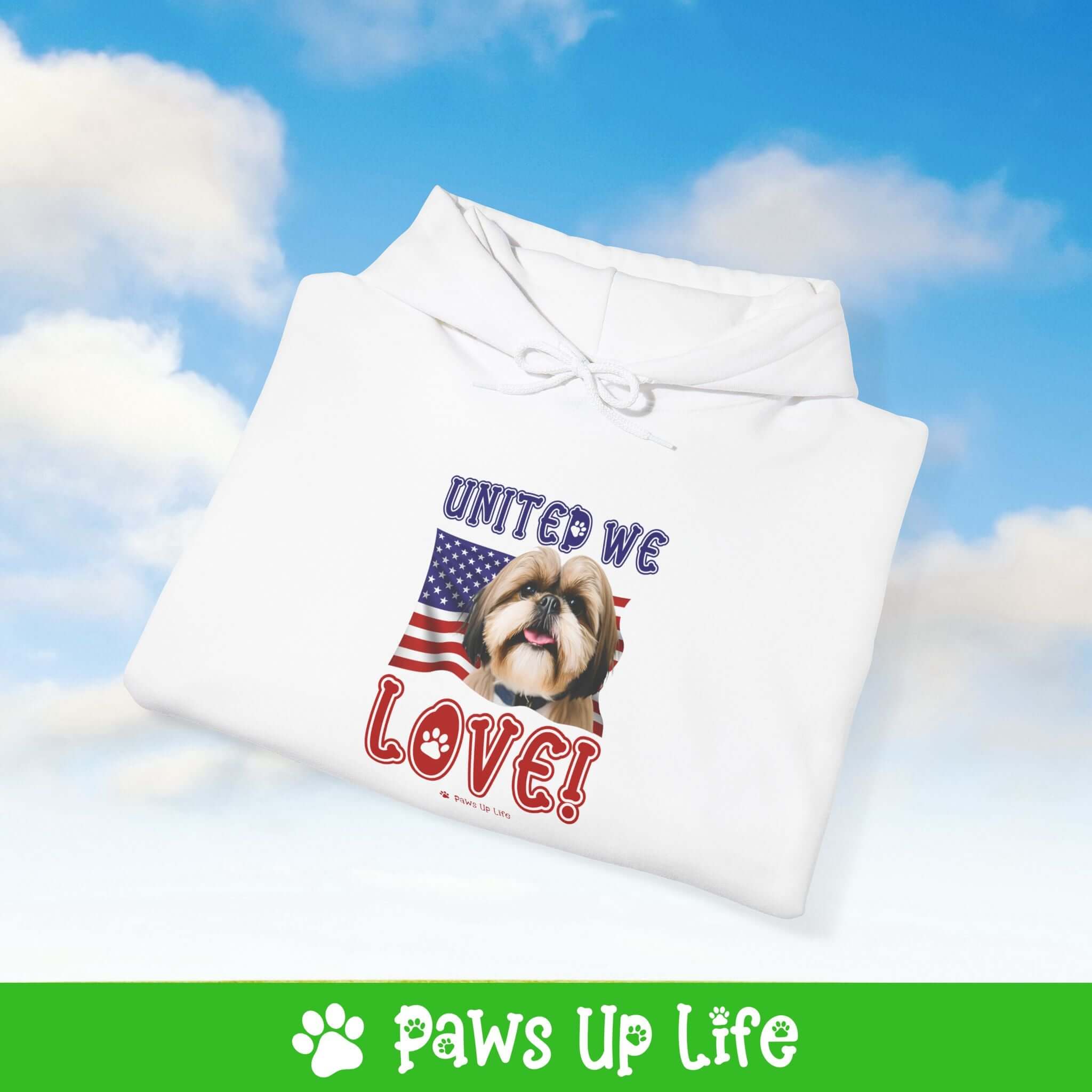 "United We Love" Shih Tzu Hoodie – Fun Dog Lover Design | Cozy 50/50 Blend Unisex Sweater, Perfect Gift for Pet Lovers! | Paws Up Life, LLC