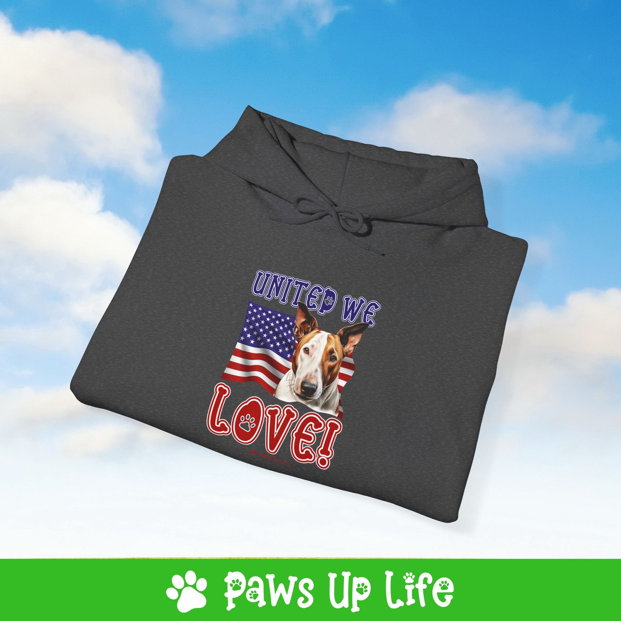 Bull Terrier Dog United We Love Unisex Hoodie Hooded Sweatshirt Classic Comfy Cotton | Paws Up Life, LLC