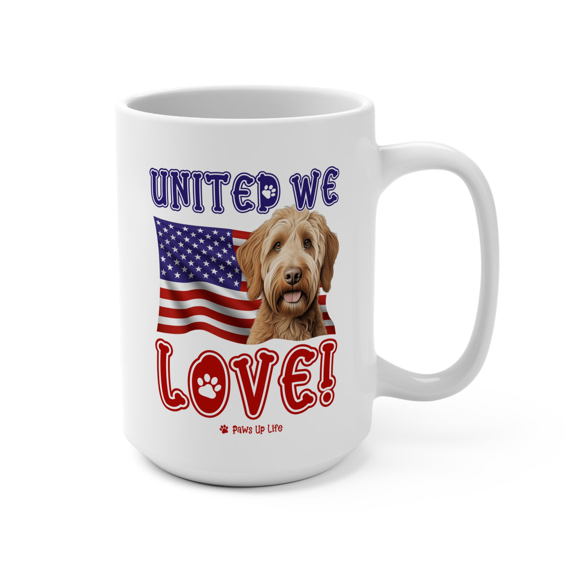 Labradoodle Dog United We Love 15oz Large Coffee Mug Ceramic Drinkware Tea Washable | Paws Up Life, LLC