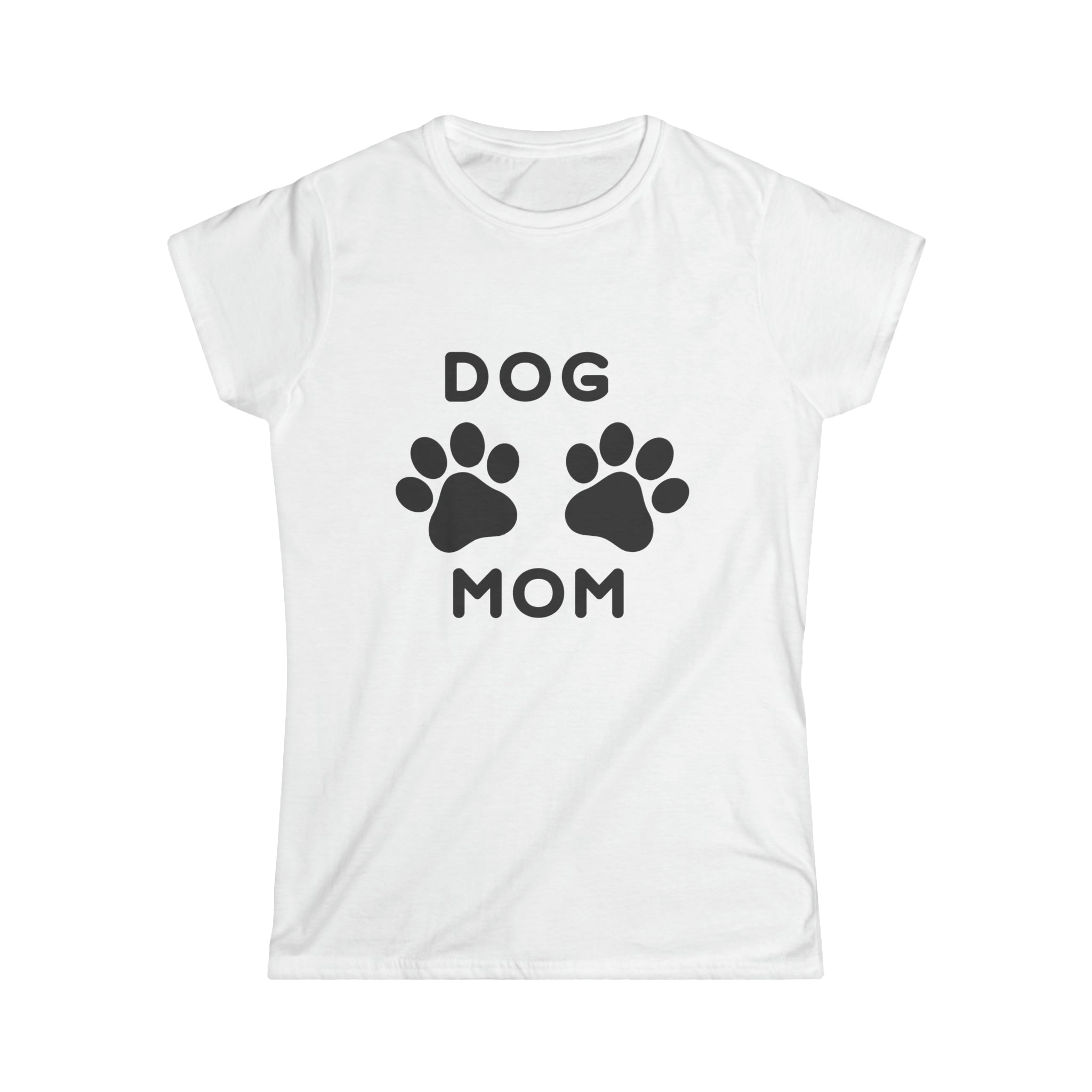 Dog Mom Soft Style Tee By Gildan| Perfect Gift For Her| Mother's Day, Birthday, Christmas, New Puppy, New Pet Owner, Pet Adoption