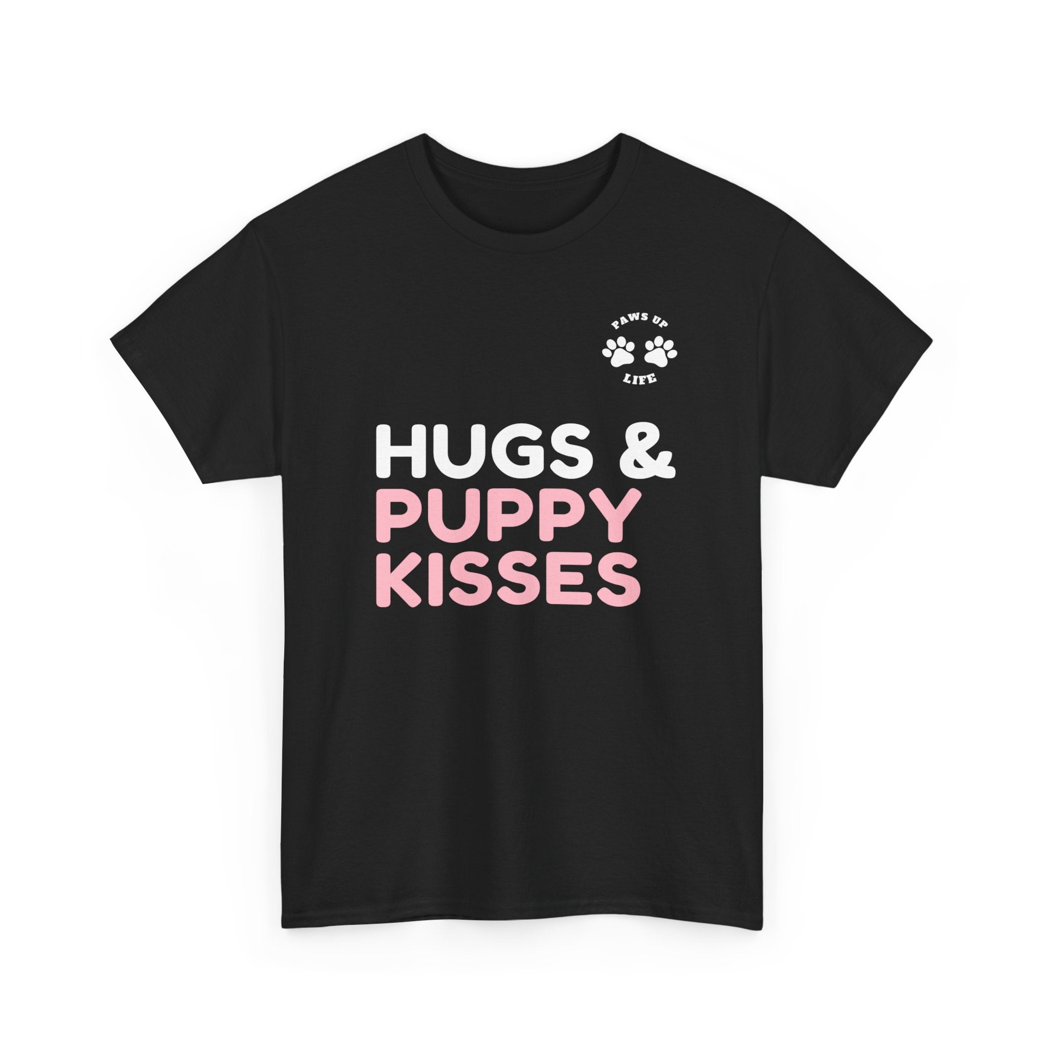 Hugs & Puppy Kisses Dog Mom or Dad Unisex T-Shirt - Gifts for Pet-Loving Parents |Unisex Heavy Cotton GildanTee