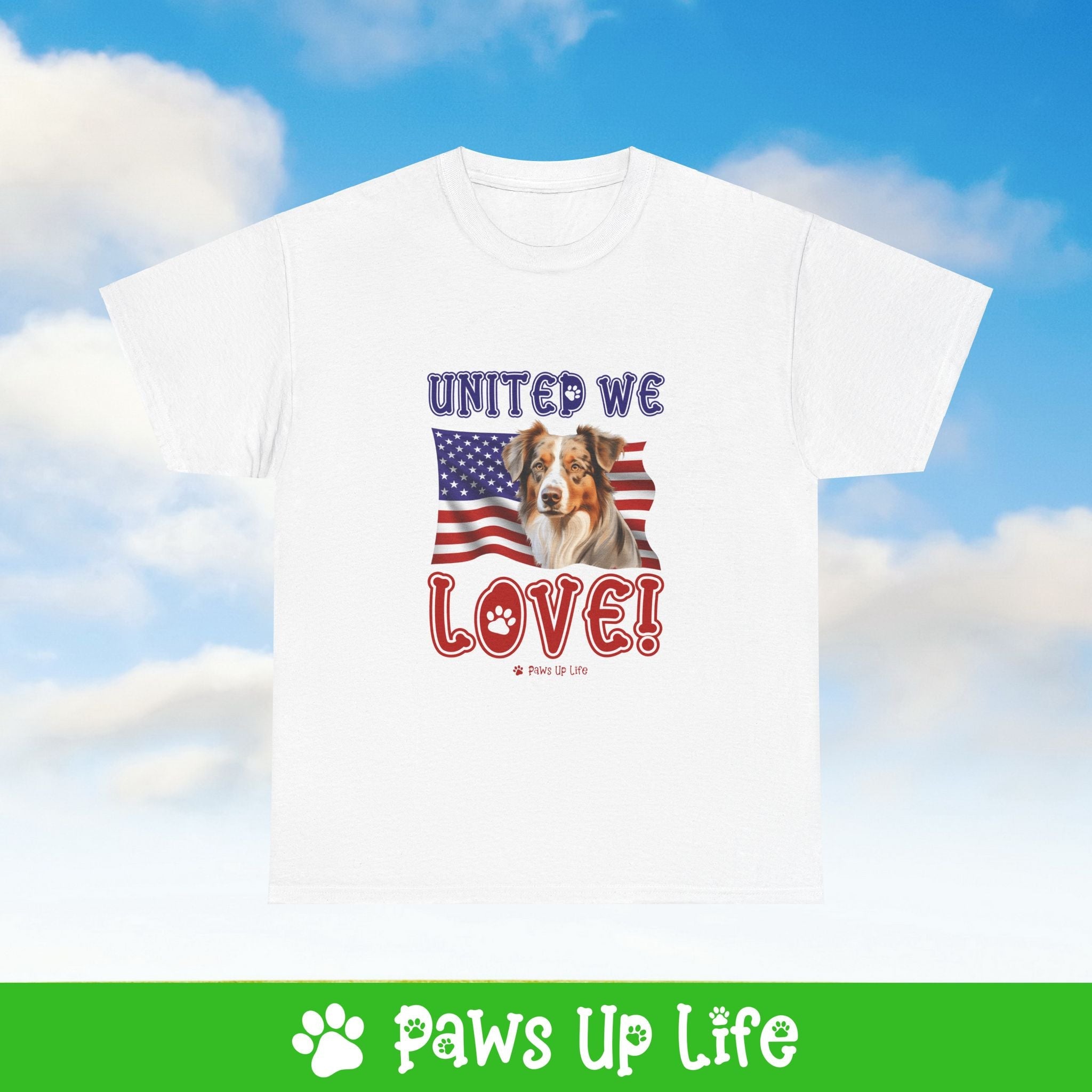 Australian Shepherd Dog United We Love Dog Tee, Shirt, Unisex Pet Lover Gift, Dog Mom Dad Tshirt, Animal Rescue Advocate, Cute Puppy Graphic Top Classic Collar | Paws Up Life, LLC