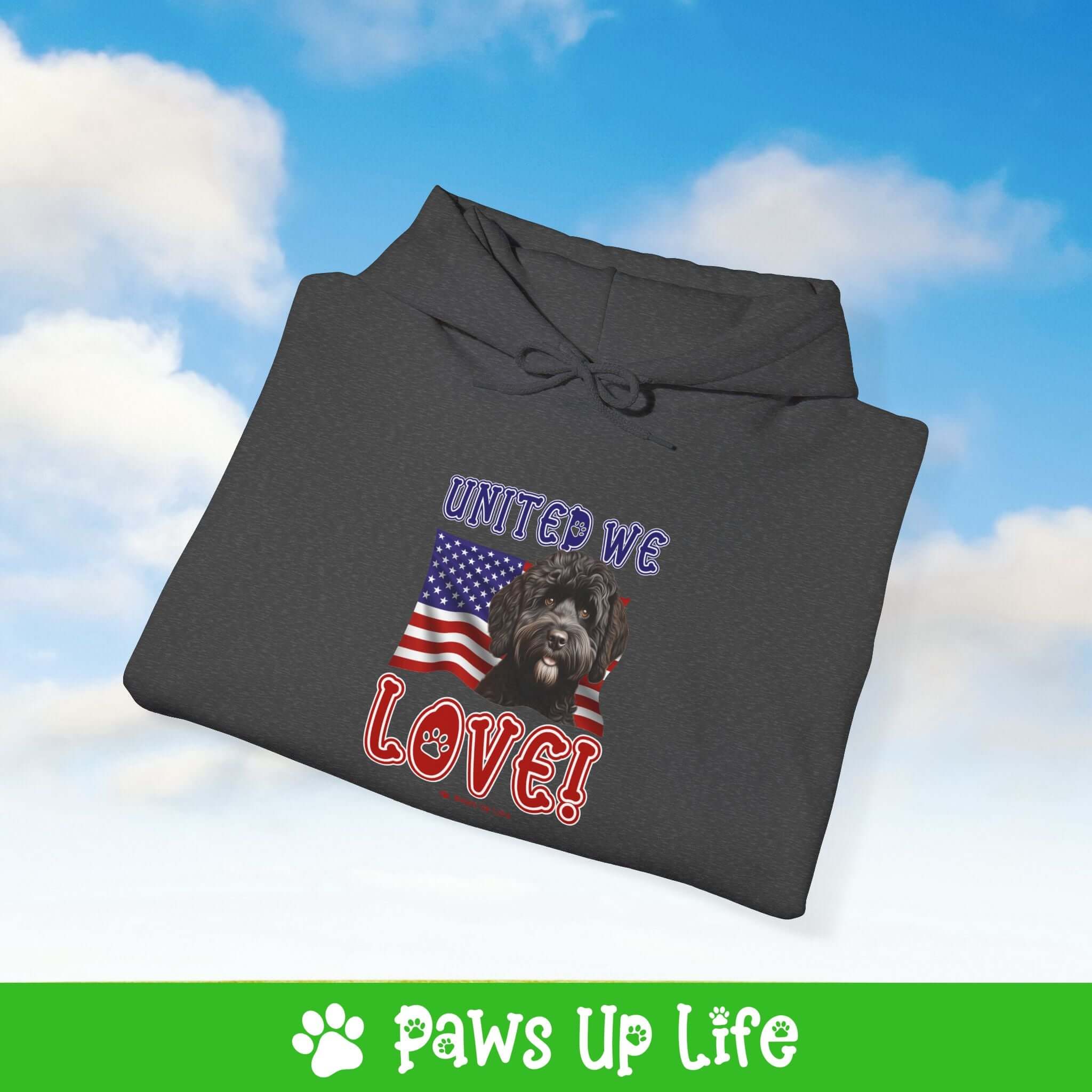 "United We Love" Portuguese Water Dog Hoodie – Fun Dog Lover Design | Cozy 50/50 Blend Unisex Sweater, Perfect Gift for Pet Lovers! | Paws Up Life, LLC