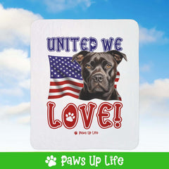 "United We Love" Staffordshire Bull Terrier Patriotic Fleece Sherpa Blanket - Perfect for Snuggling and Cozy Napping