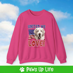 Great Pyrenees Dog United We Love Dog Crewneck Sweatshirt, Unisex Gift for Animal Lovers, Dog Mom Dad Sweatshirt, Cute Dog Lover Apparel, Fun Pet | Paws Up Life, LLC