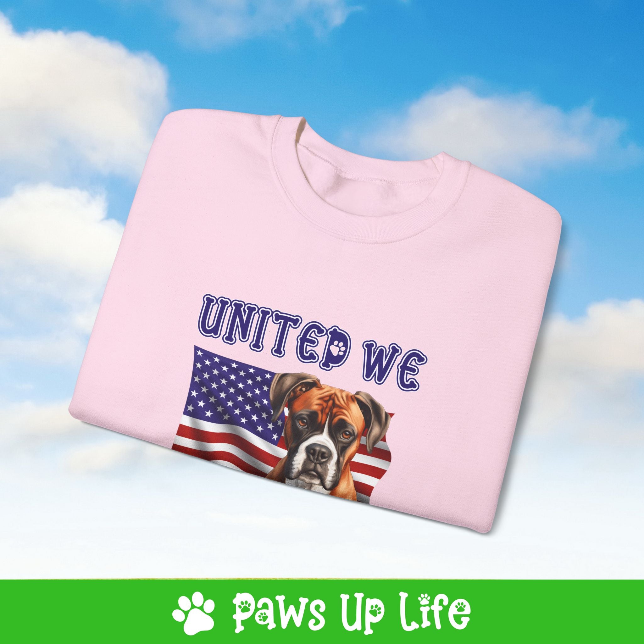 Boxer Dog United We Love Dog Crewneck Sweatshirt, Unisex Gift for Animal Lovers, Dog Mom Dad Sweatshirt, Cute Dog Lover Apparel, Fun Pet | Paws Up Life, LLC