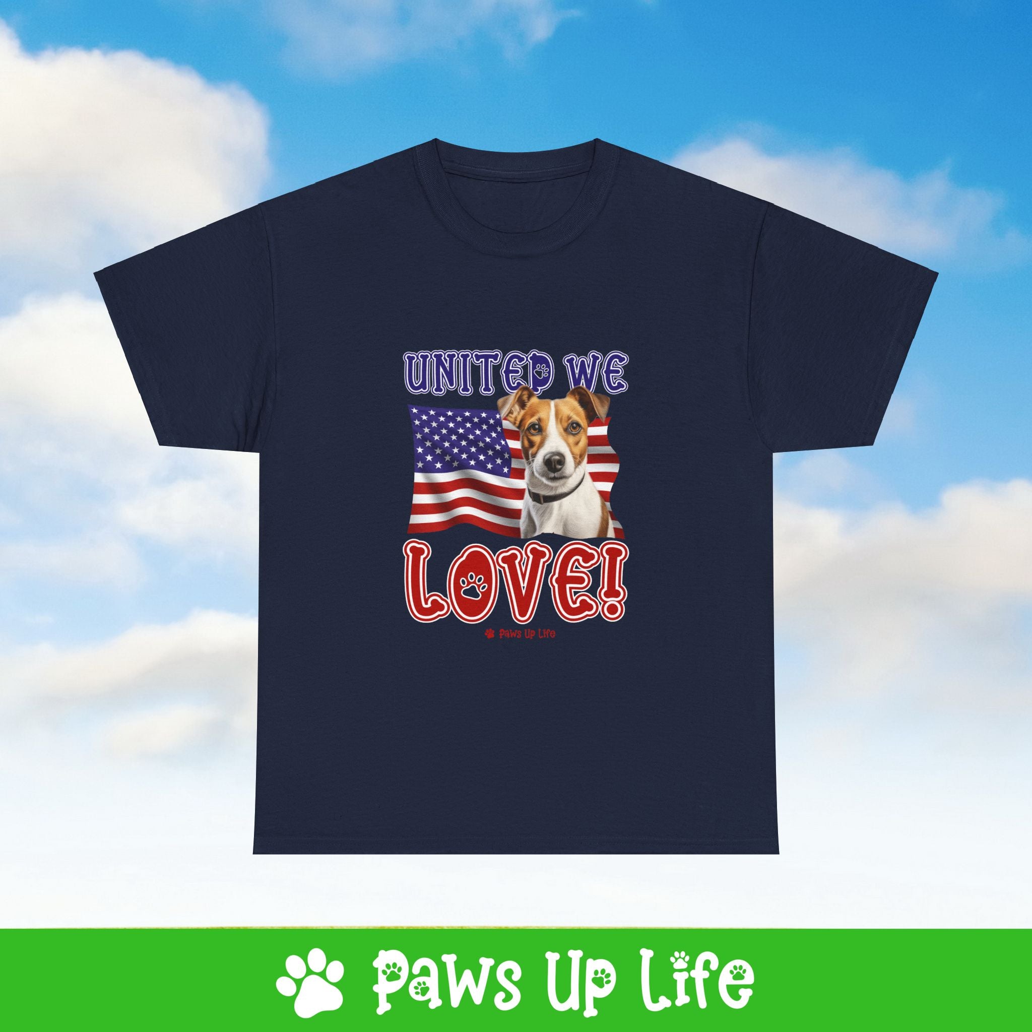 Jack Russell Dog United We Love Dog Tee, Shirt, Unisex Pet Lover Gift, Dog Mom Dad Tshirt, Animal Rescue Advocate, Cute Puppy Graphic Top Classic Collar | Paws Up Life, LLC