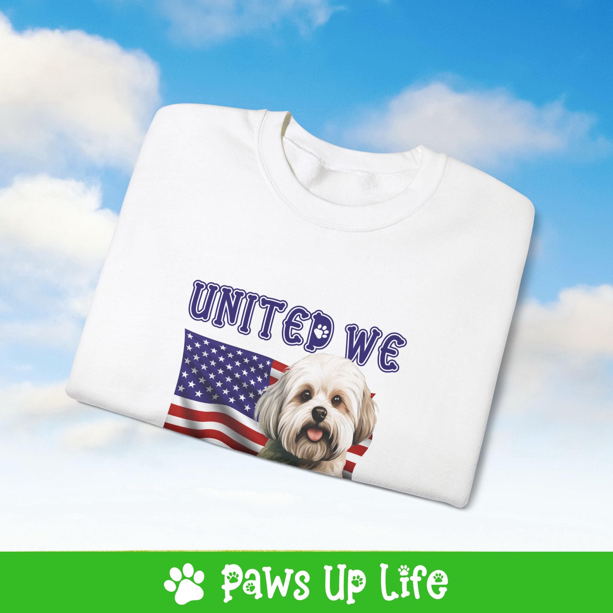 Maltese Dog United We Love Dog Crewneck Sweatshirt, Unisex Gift for Animal Lovers, Dog Mom Dad Sweatshirt, Cute Dog Lover Apparel, Fun Pet | Paws Up Life, LLC