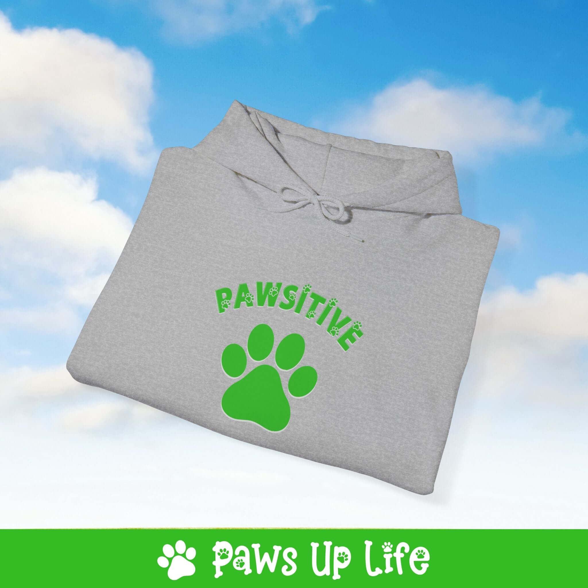 Pawsitive Dog Lovers Hoodie Sweatshirt | Paws Up Life, LLC