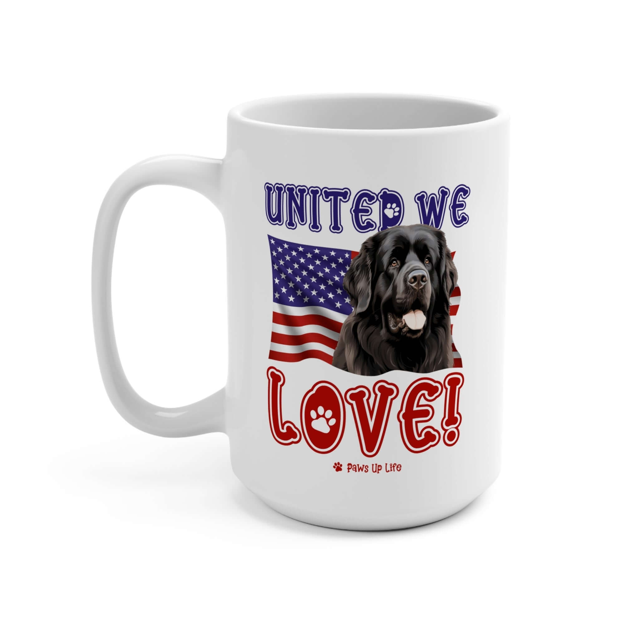 Newfoundland Dog United We Love 15oz Large Coffee Mug Ceramic Drinkware Tea Washable | Paws Up Life, LLC