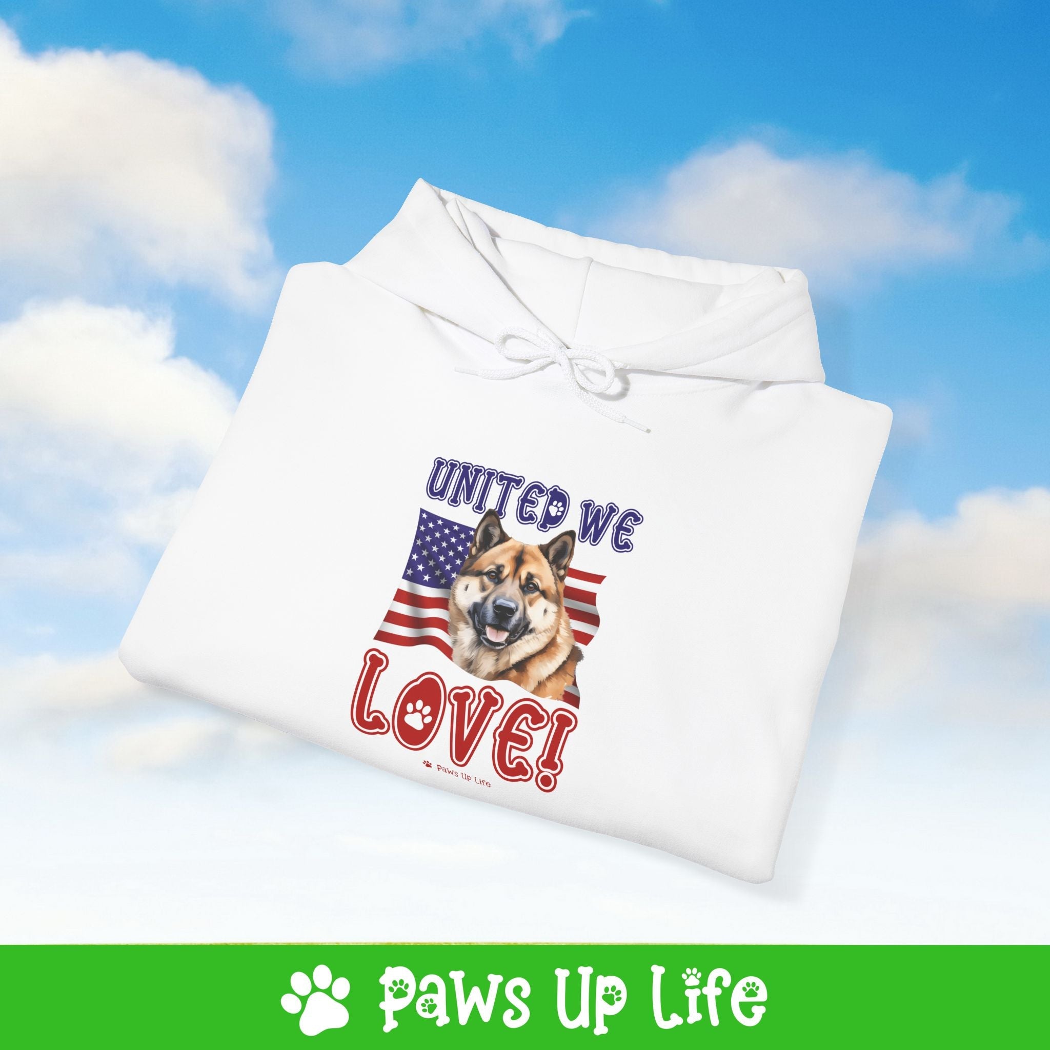 Akita Dog United We Love Unisex Hoodie Hooded Sweatshirt Classic Comfy Cotton | Paws Up Life, LLC