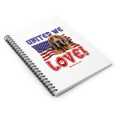 Bloodhound Dog United We Love Spiral Notebook for Office and Home - Ruled Line | Paws Up Life, LLC