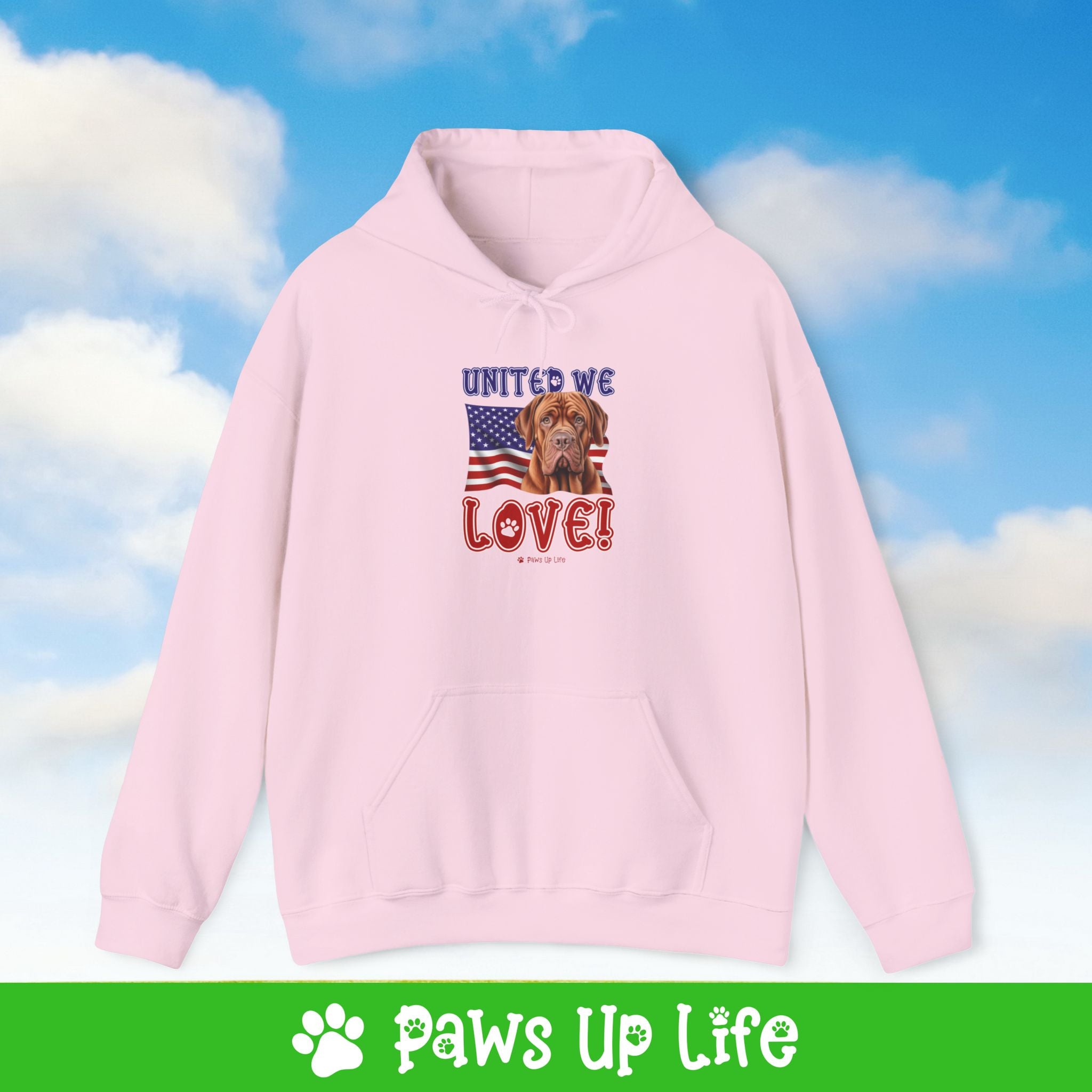 Dogeus de Bordeax Dog United We Love Unisex Hoodie Hooded Sweatshirt Classic Comfy Cotton | Paws Up Life, LLC