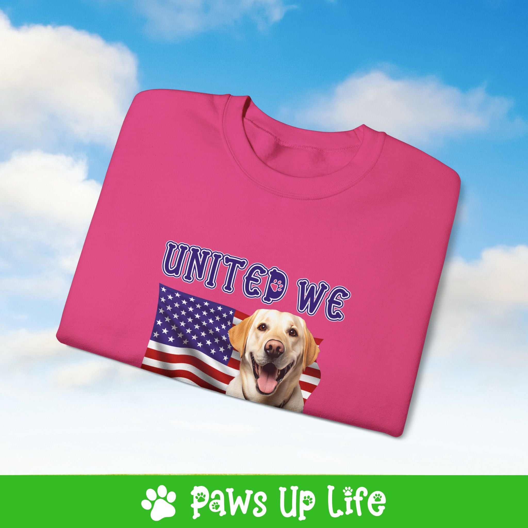 Yellow Lab Labrador Retriever Dog United We Love Dog Crewneck Sweatshirt, Unisex Gift for Animal Lovers, Dog Mom Dad Sweatshirt, Cute Dog Lover Apparel, Fun Pet | Paws Up Life, LLC