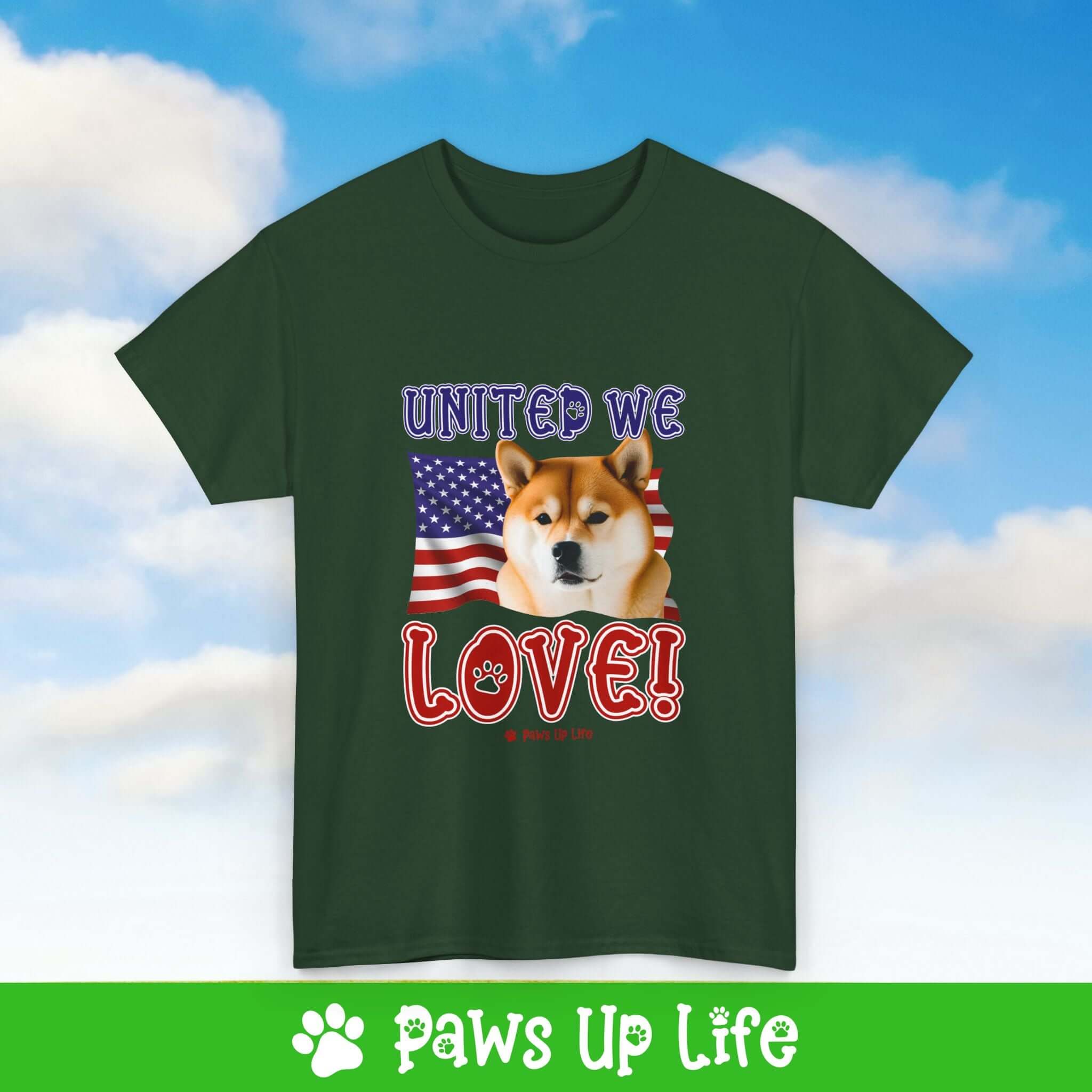 "United We Love" Shiba Inu Lover T-Shirt – Perfect Patriotic Gift for Dog Lovers, Unisex Dog Mom & Dad Tee with a Fun Dog Design | Paws Up Life, LLC