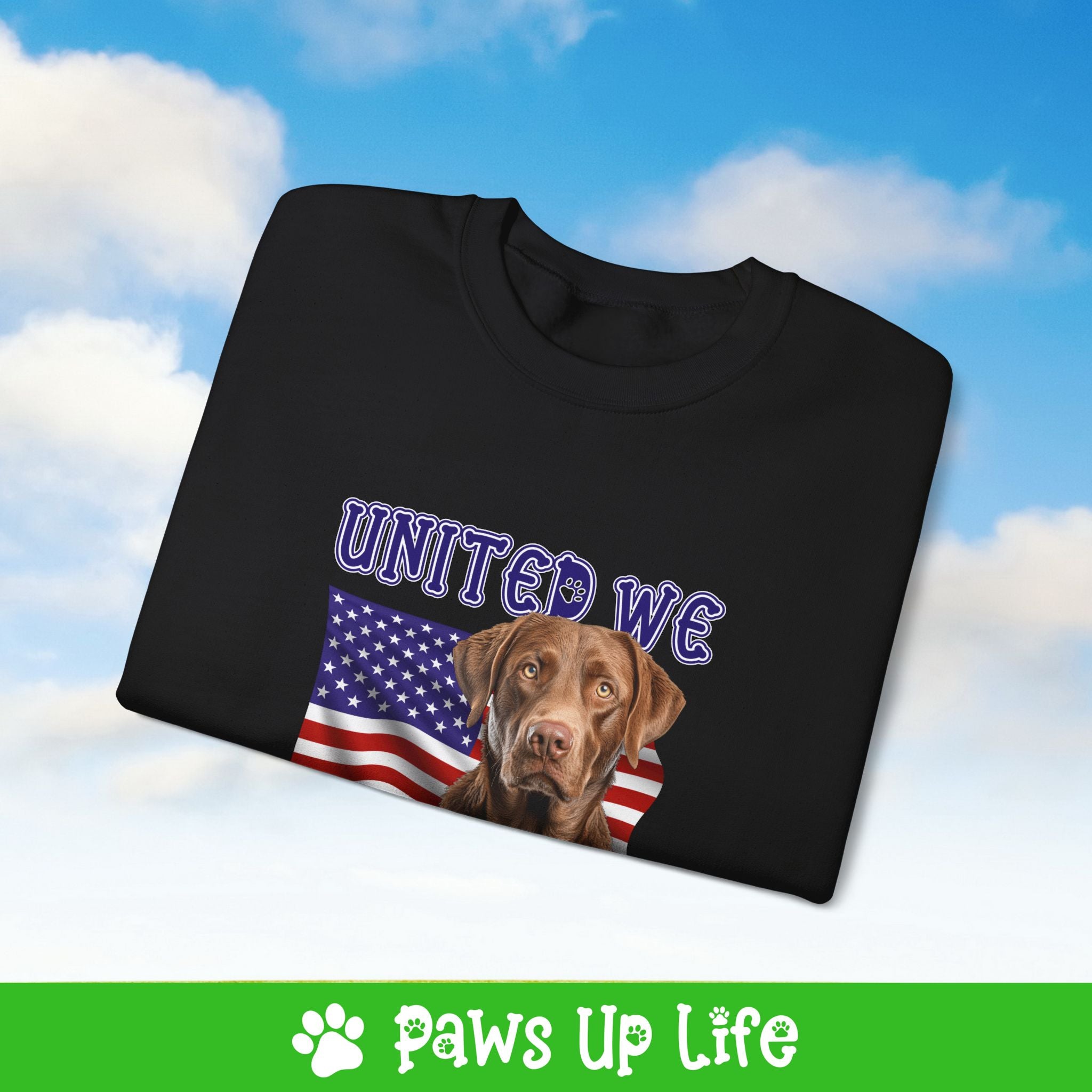 Chesapeake Bay Retriever Dog United We Love Dog Crewneck Sweatshirt, Unisex Gift for Animal Lovers, Dog Mom Dad Sweatshirt, Cute Dog Lover Apparel, Fun Pet | Paws Up Life, LLC