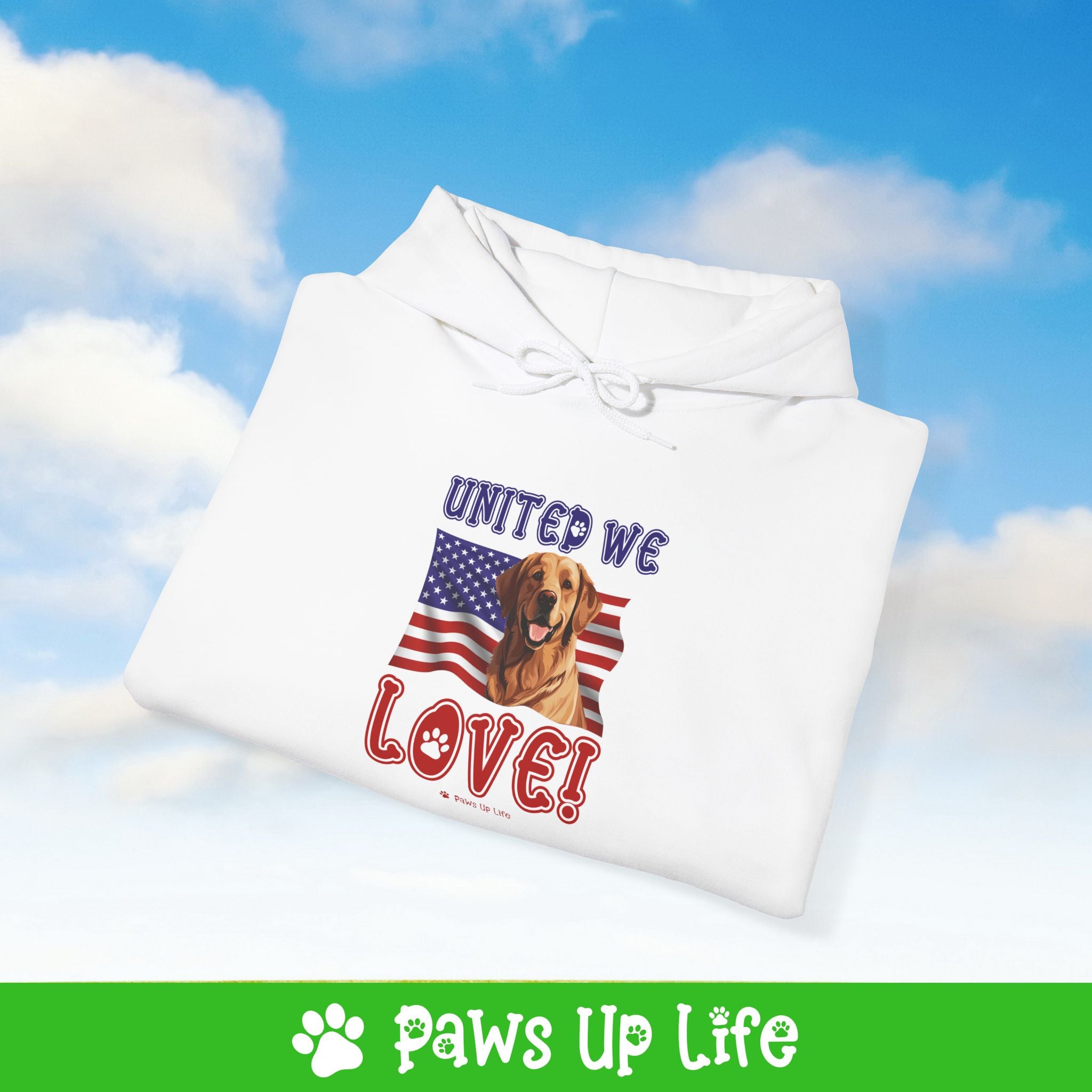 Golden Retriever Dog United We Love Unisex Hoodie Hooded Sweatshirt Classic Comfy Cotton | Paws Up Life, LLC