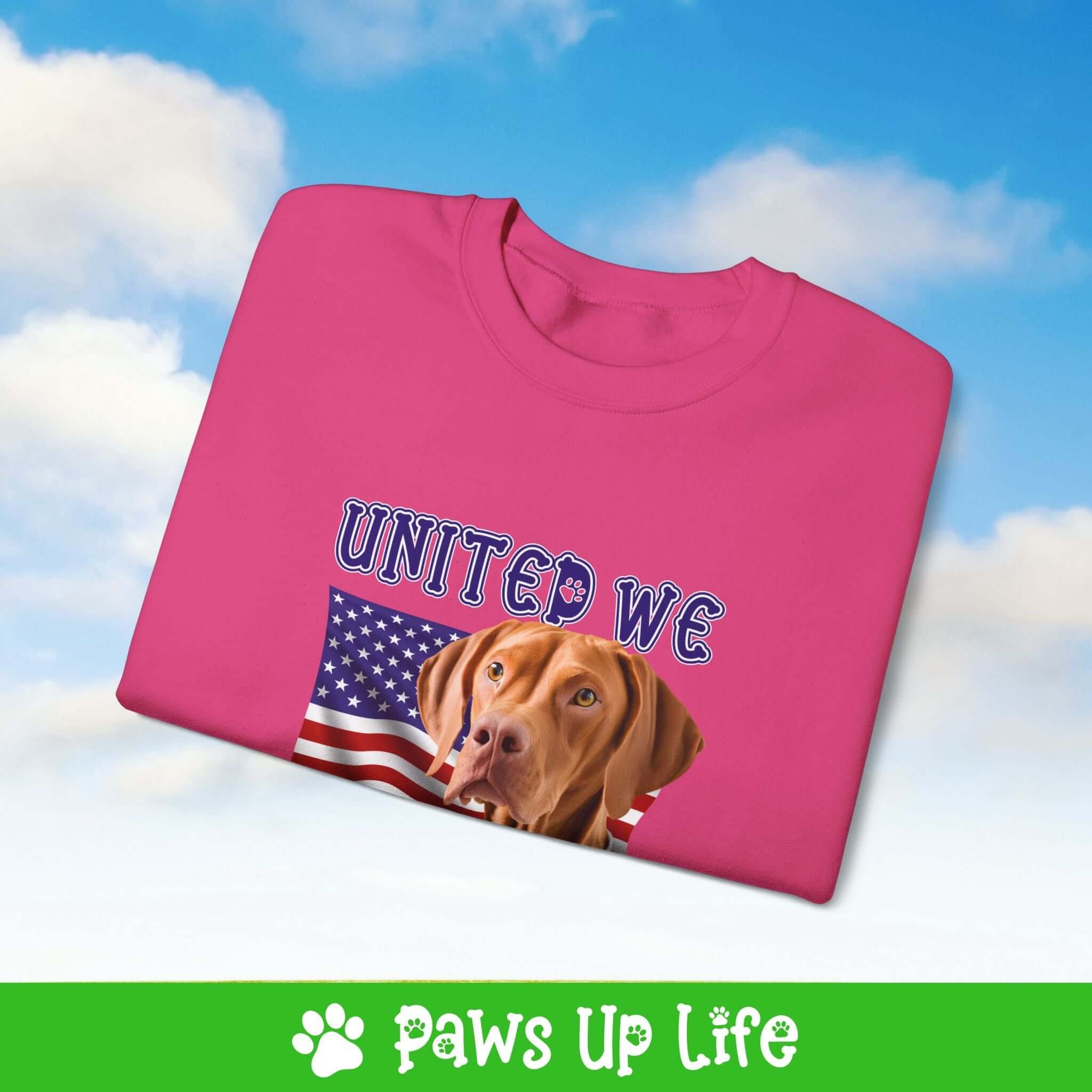 "United We Love" Vizsla Patriotic Dog Lover Unisex Cotton Crewneck Sweatshirt – The Perfect Cozy Gift for Proud Pet Parents! | Paws Up Life, LLC