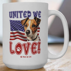 "United We Love" Russell Terrier 15oz Ceramic Mug – Fun Patriotic Dog Lover Drinkware, Perfect for Coffee & Tea!