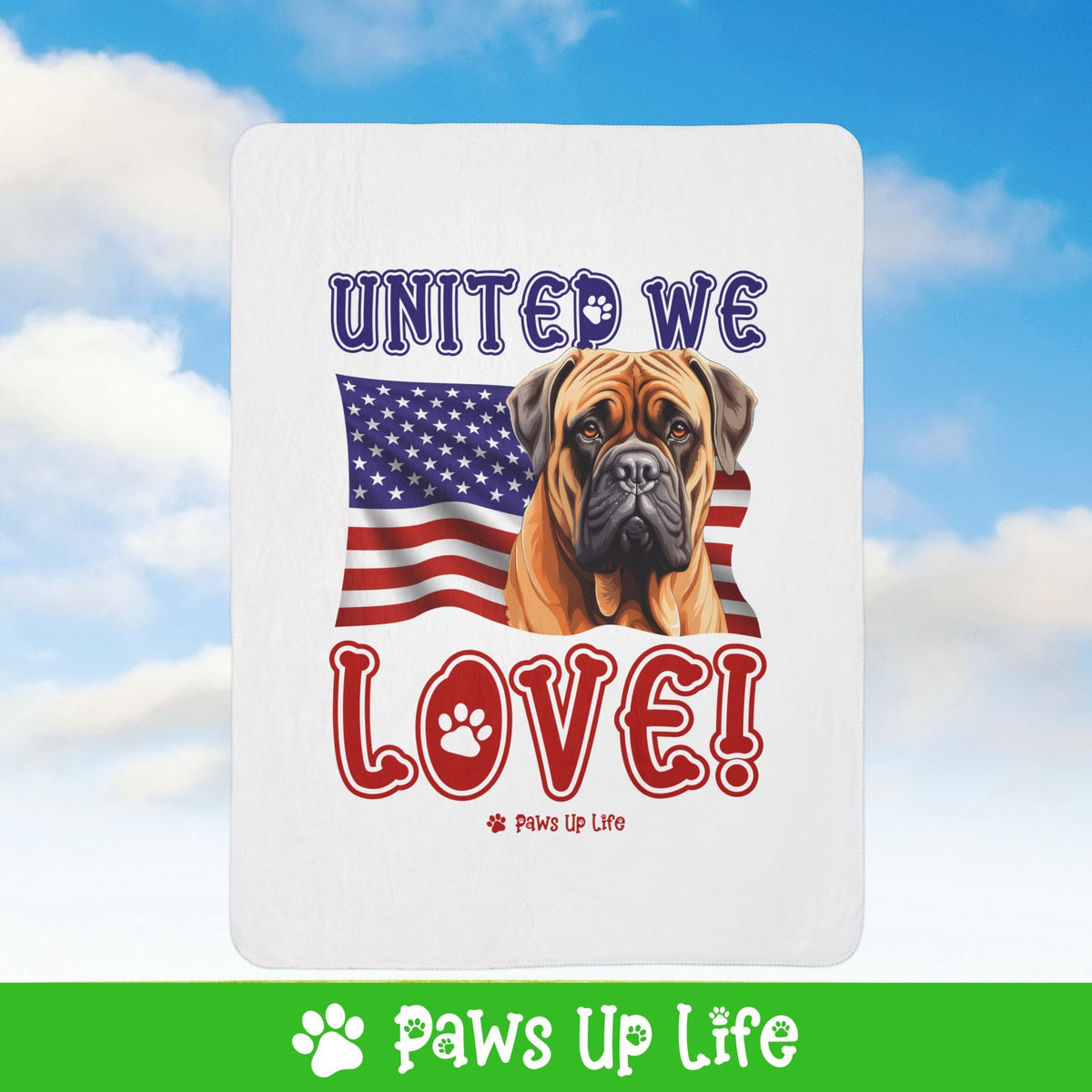 Bull Mastiff Dog United We Love Fleece Sherpa Blanket - Perfect for Snuggling and Cozy Napping | Paws Up Life, LLC