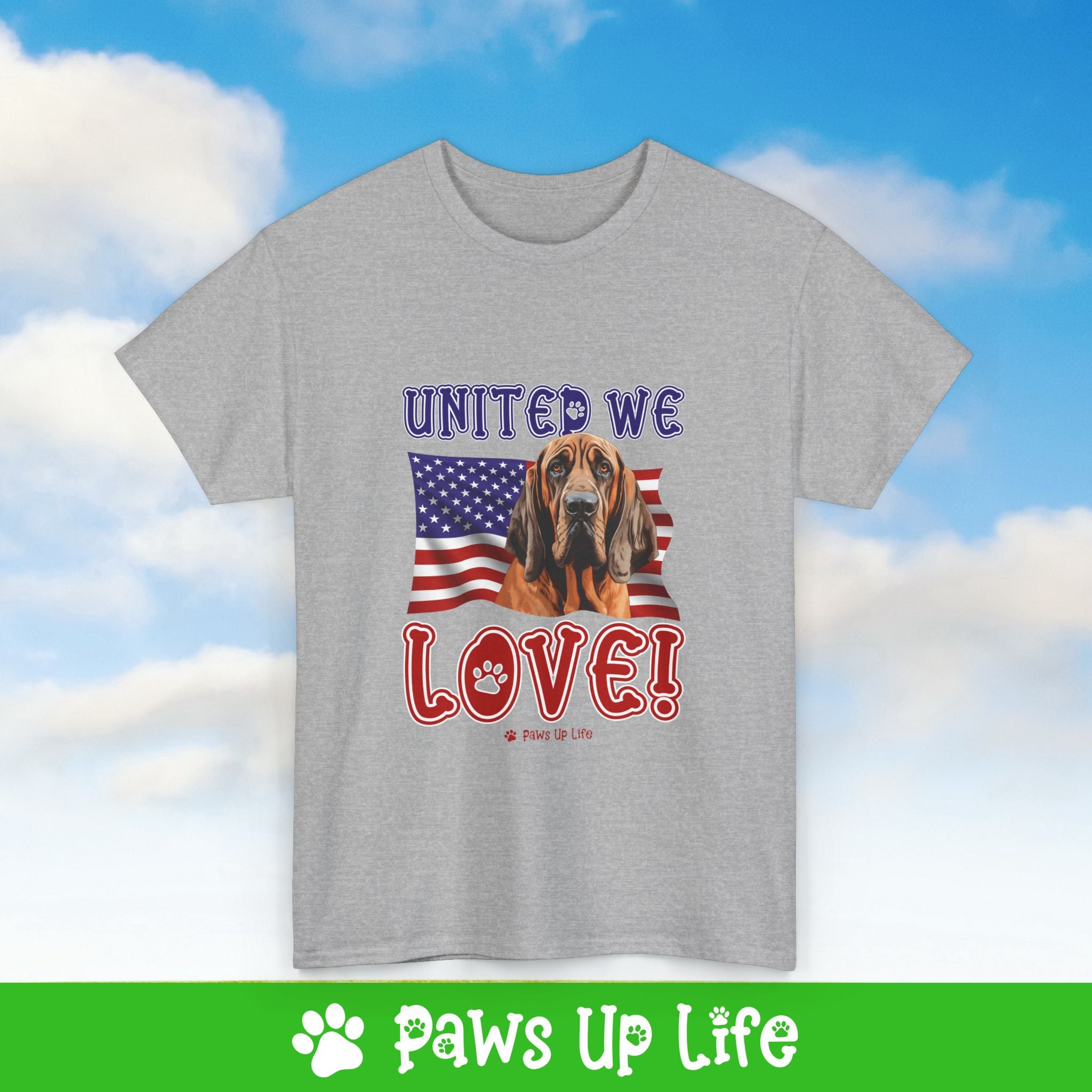 Bloodhound Dog United We Love Dog Tee, Shirt, Unisex Pet Lover Gift, Dog Mom Dad Tshirt, Animal Rescue Advocate, Cute Puppy Graphic Top Classic Collar | Paws Up Life, LLC