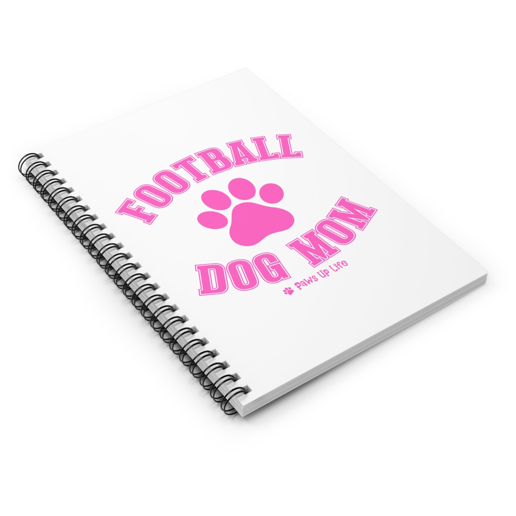 Football Dog Mom Spiral Notebook for Office and Home - Ruled Line | Paws Up Life, LLC