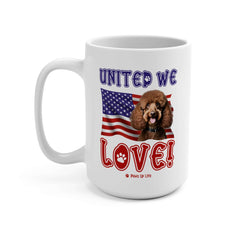 "United We Love" Brown Poodle 15oz Ceramic Mug – Fun Patriotic Dog Lover Drinkware, Perfect for Coffee & Tea!