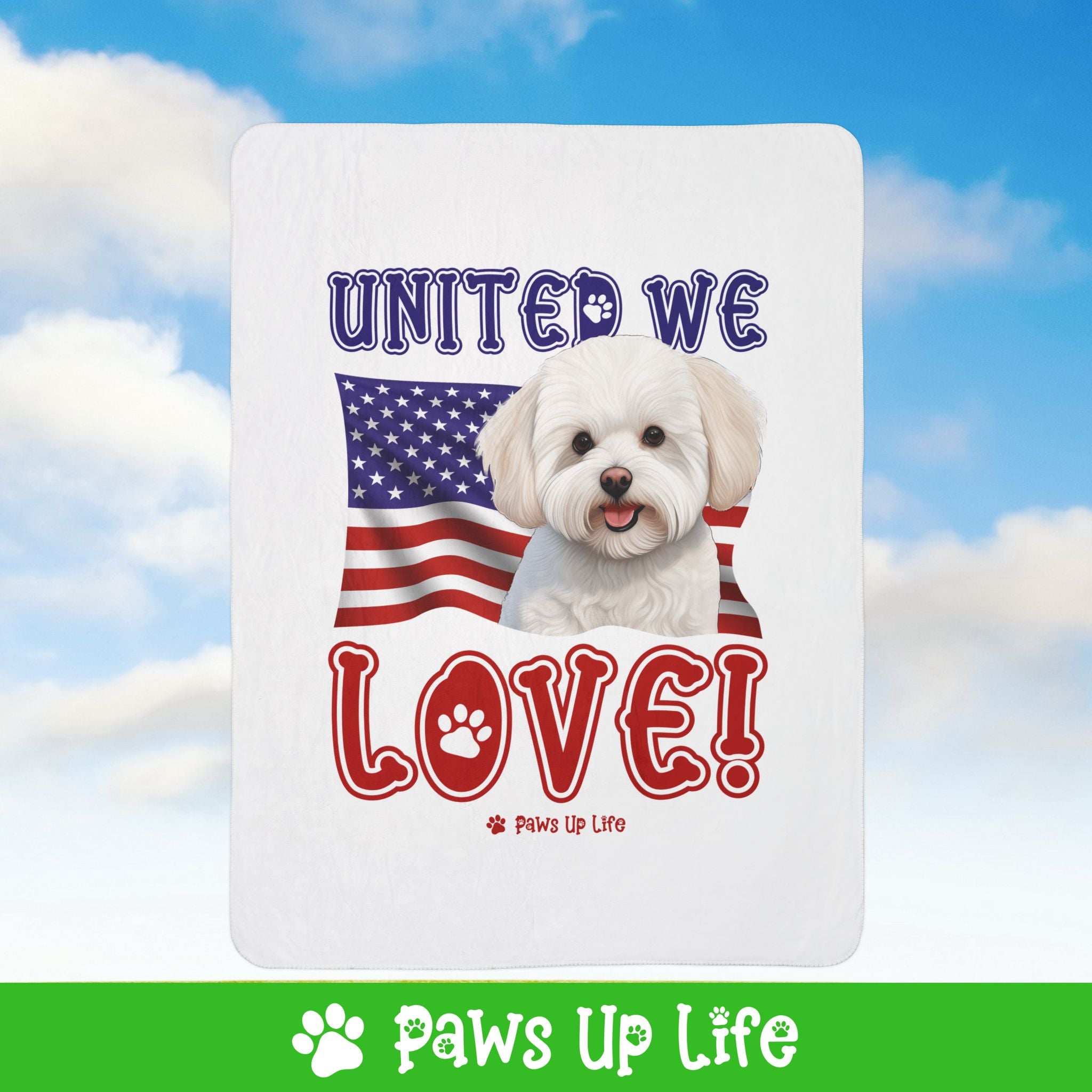 Bichon Frise Dog United We Love Fleece Sherpa Blanket - Perfect for Snuggling and Cozy Napping | Paws Up Life, LLC