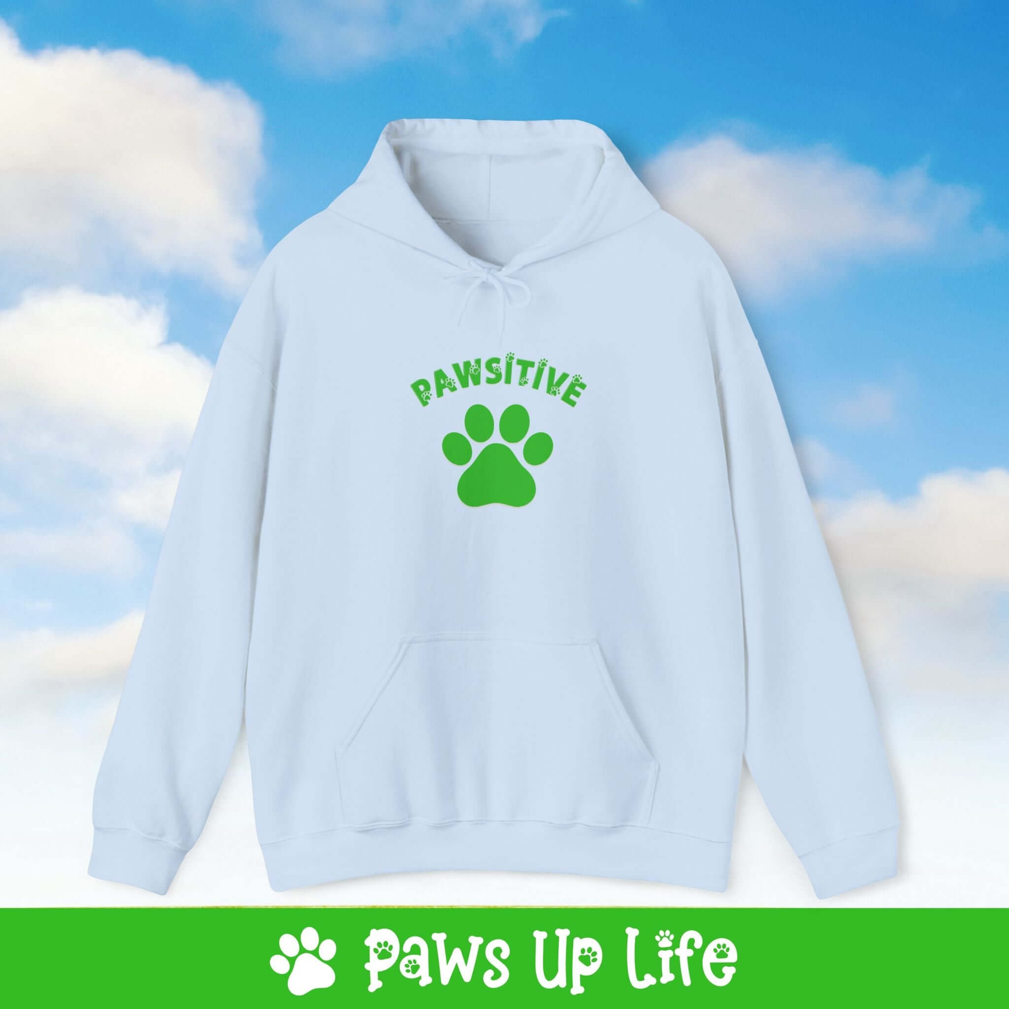 Pawsitive Dog Lovers Hoodie Sweatshirt | Paws Up Life, LLC