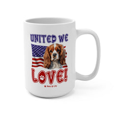 Cavalier King Charles Spaniel Dog United We Love 15oz Large Coffee Mug Ceramic Drinkware Tea Washable | Paws Up Life, LLC