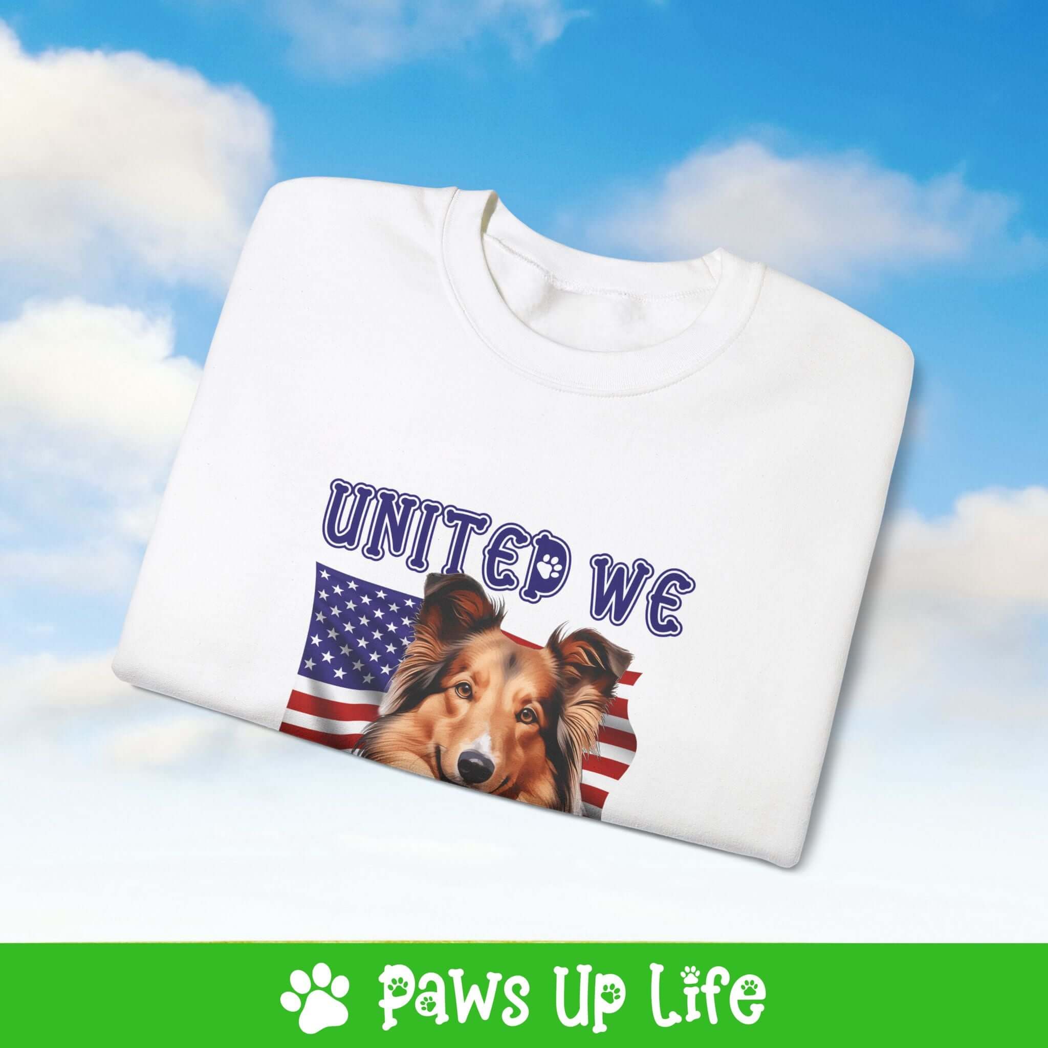 "United We Love" Shetland Sheepdog Dog Crewneck Sweatshirt – Patriotic Dog Lover Gift, Unisex Apparel for Proud Dog Moms & Dads