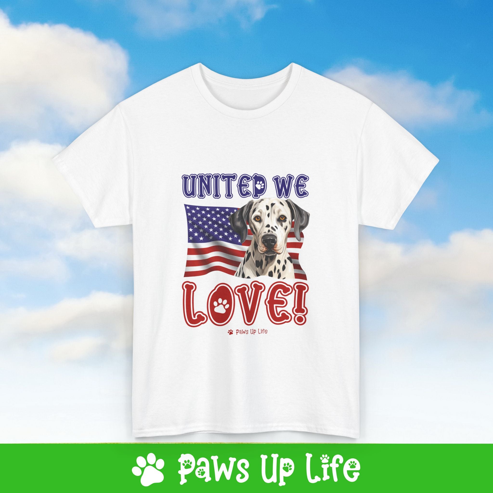 Dalmatian Dog United We Love Dog Tee, Shirt, Unisex Pet Lover Gift, Dog Mom Dad Tshirt, Animal Rescue Advocate, Cute Puppy Graphic Top Classic Collar