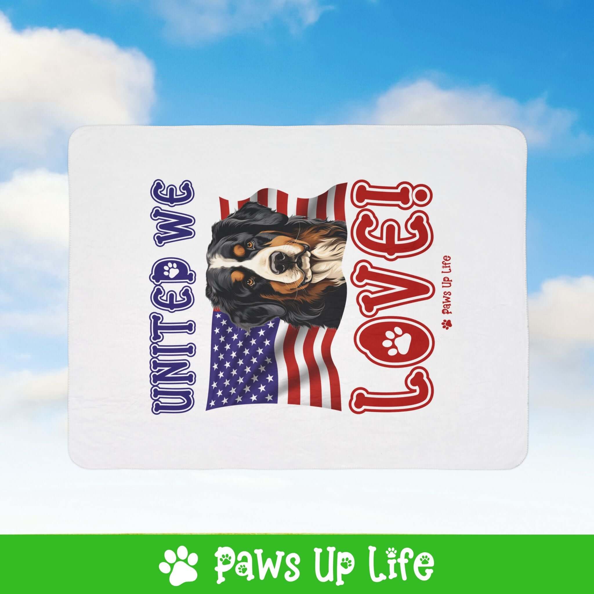 Bernese Mountain Dog United We Love Fleece Sherpa Blanket - Perfect for Snuggling and Cozy Napping | Paws Up Life, LLC