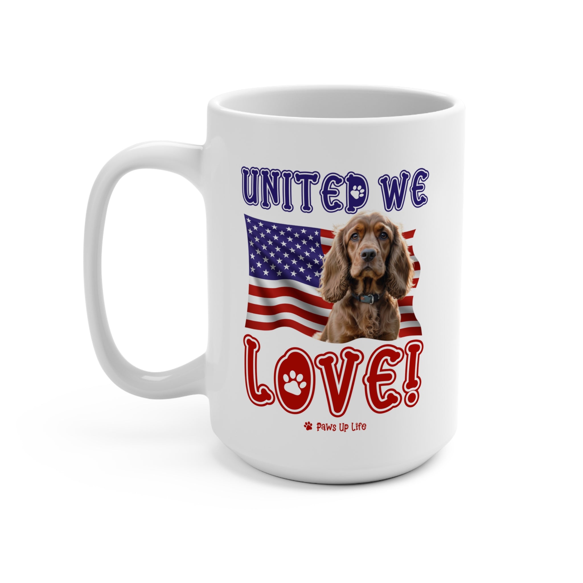 Cocker Spaniel Dog United We Love 15oz Large Coffee Mug Ceramic Drinkware Tea Washable | Paws Up Life, LLC