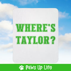 Where's Taylor Football Fleece Sherpa Blanket - Perfect for Snuggling and Cozy Napping | Paws Up Life, LLC