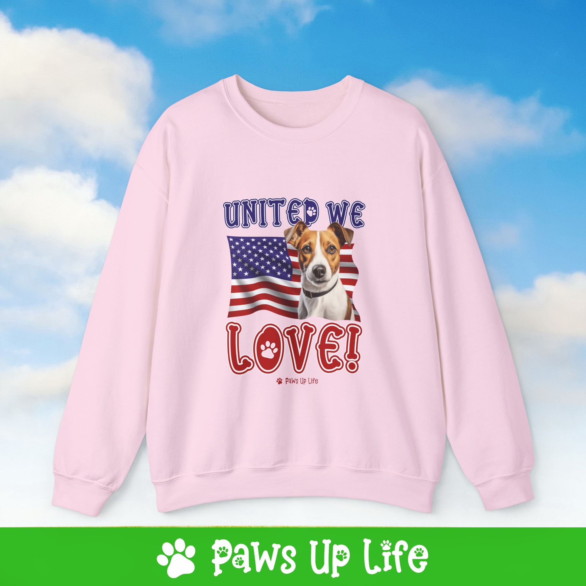 Jack Russell Dog United We Love Dog Crewneck Sweatshirt, Unisex Gift for Animal Lovers, Dog Mom Dad Sweatshirt, Cute Dog Lover Apparel, Fun Pet | Paws Up Life, LLC