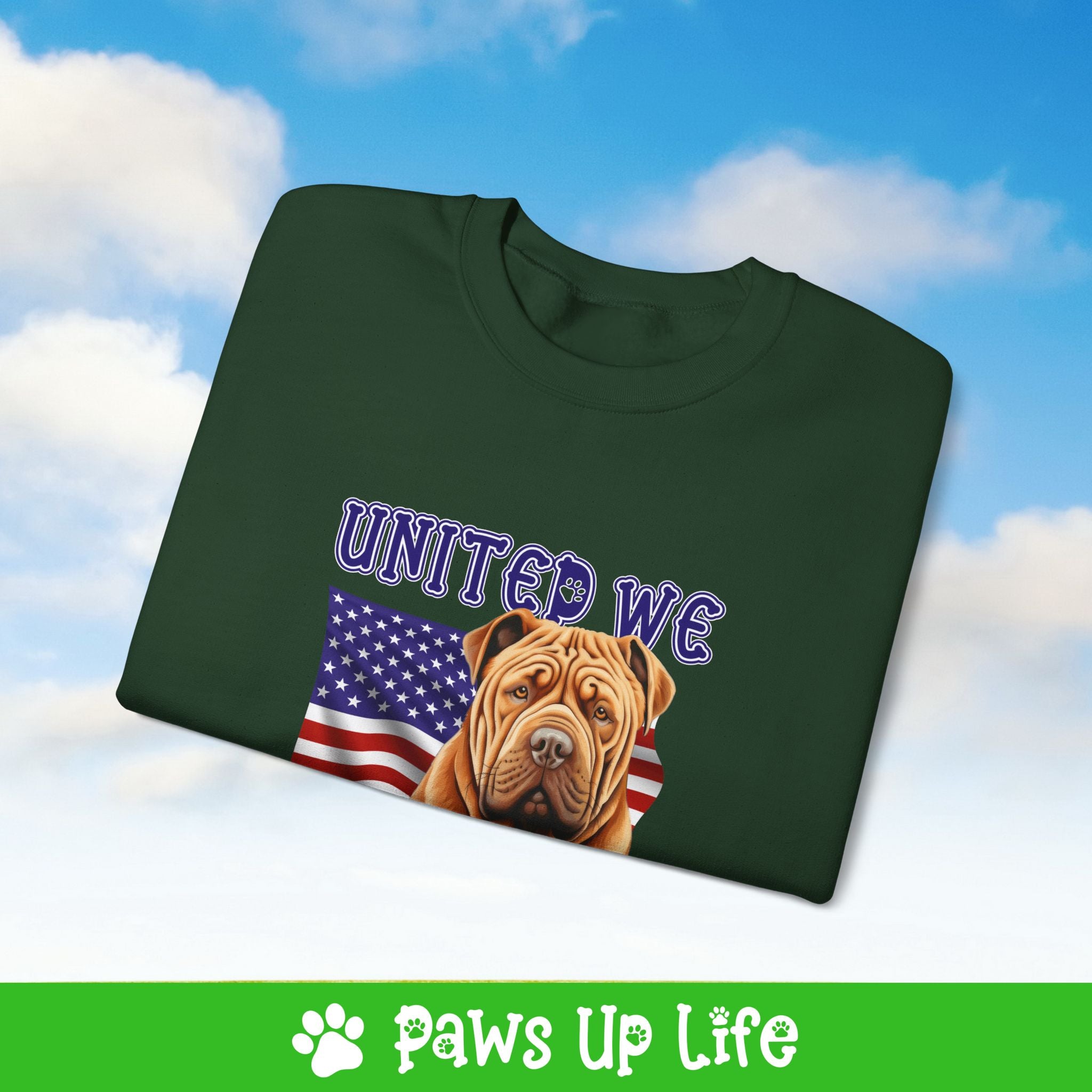 Chinese Shar Pei Dog United We Love Dog Crewneck Sweatshirt, Unisex Gift for Animal Lovers, Dog Mom Dad Sweatshirt, Cute Dog Lover Apparel, Fun Pet | Paws Up Life, LLC