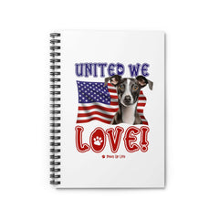 Italian Greyhound Dog United We Love Spiral Notebook for Office and Home - Ruled Line