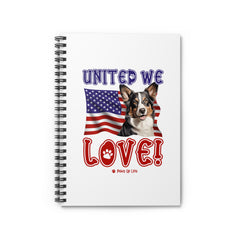 Cardigan Welsh Corgi Dog United We Love Spiral Notebook for Office and Home - Ruled Line | Paws Up Life, LLC