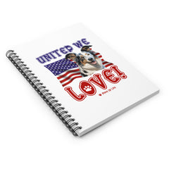 Australian Koolie Dog United We Love Spiral Notebook for Office and Home - Ruled Line | Paws Up Life, LLC